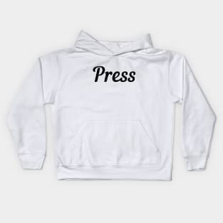 Press Kids Hoodie